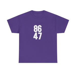 86 47 T-Shirt – Say It Without Saying It
