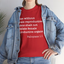 Load image into Gallery viewer, Fallopians 1:1 Unisex Heavy Cotton Tee
