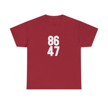 Load image into Gallery viewer, 86 47 T-Shirt – Say It Without Saying It