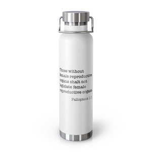 Fallopians 1:1 22oz Vacuum Insulated Bottle