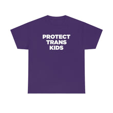 Load image into Gallery viewer, Protect Trans Kids T-Shirt