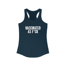 Load image into Gallery viewer, Vaccinated As F*ck Women&#39;s Racerback Tank