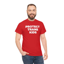 Load image into Gallery viewer, Protect Trans Kids T-Shirt