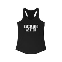 Load image into Gallery viewer, Vaccinated As F*ck Women&#39;s Racerback Tank