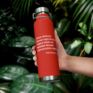 Fallopians 1:1 22oz Vacuum Insulated Bottle