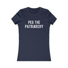 Load image into Gallery viewer, Peg The Patriarchy Women&#39;s Fitted Tee