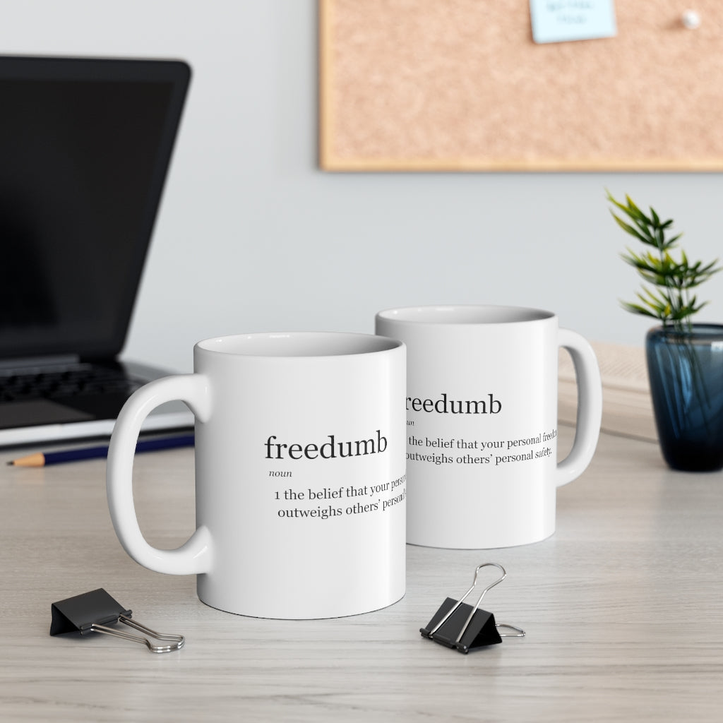 Freedumb Ceramic Mug 11oz