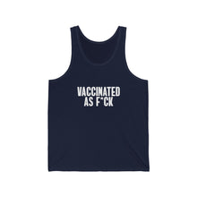Load image into Gallery viewer, Vaccinated As F*ck Unisex Jersey Tank
