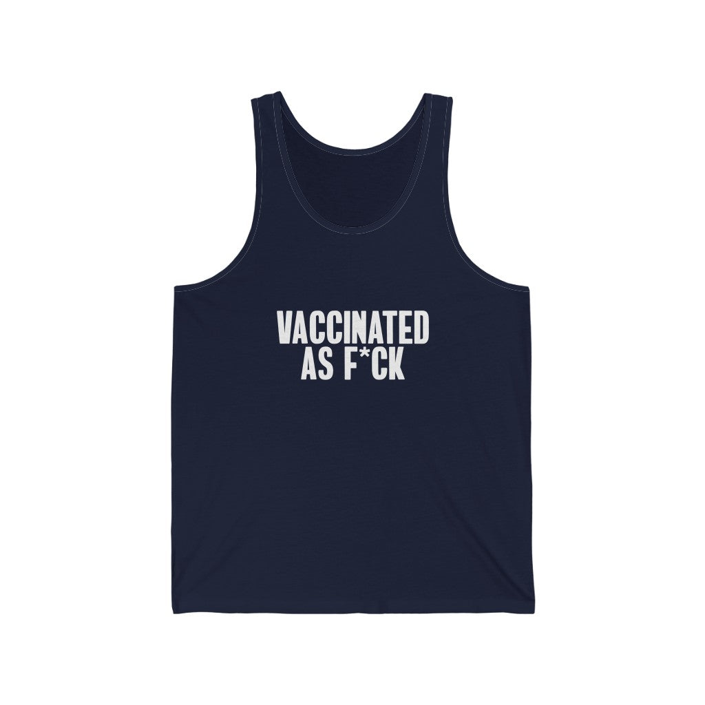 Vaccinated As F*ck Unisex Jersey Tank