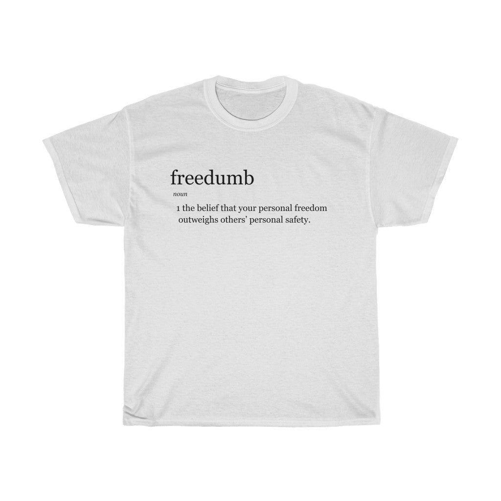 Freedumb Unisex Heavy Cotton Tee