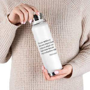 Fallopians 1:1 22oz Vacuum Insulated Bottle