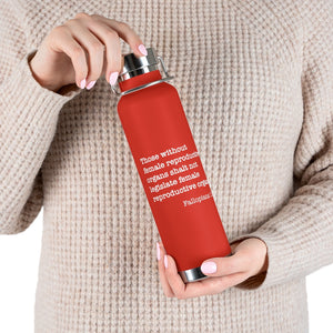 Fallopians 1:1 22oz Vacuum Insulated Bottle
