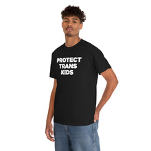 Load image into Gallery viewer, Protect Trans Kids T-Shirt